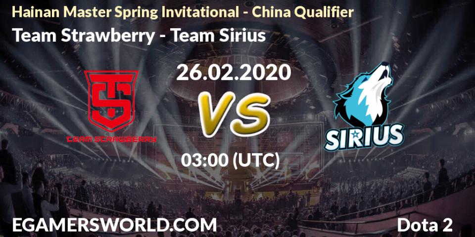 Team Strawberry - Team Sirius: Maç tahminleri. 26.02.20, Dota 2, Hainan Master Spring Invitational - China Qualifier