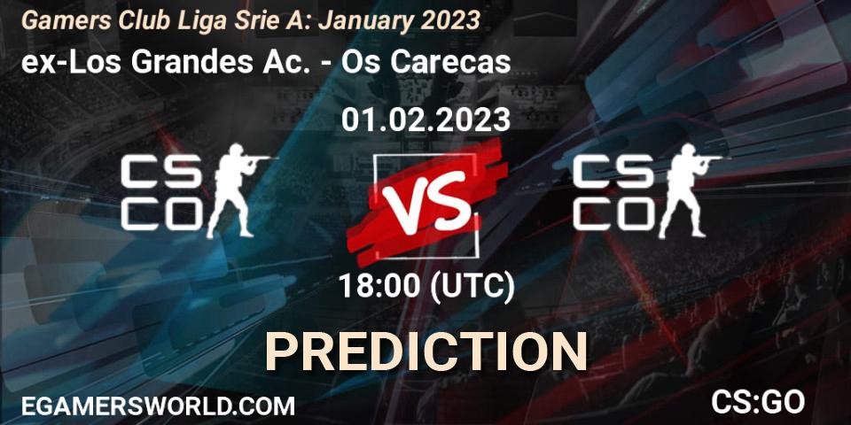 ex-Los Grandes Ac. - Os Carecas: Maç tahminleri. 01.02.23, CS2 (CS:GO), Gamers Club Liga Série A: January 2023