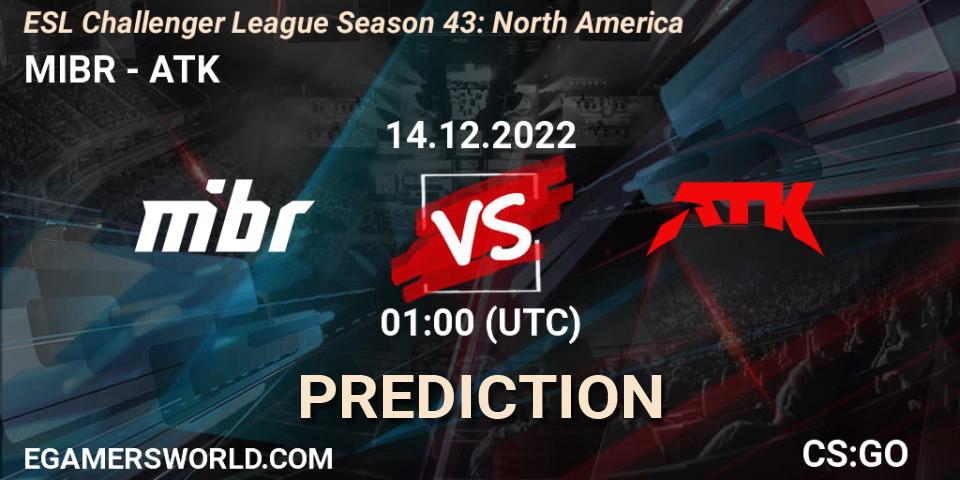 MIBR - ATK: Maç tahminleri. 14.12.22, CS2 (CS:GO), ESL Challenger League Season 43: North America
