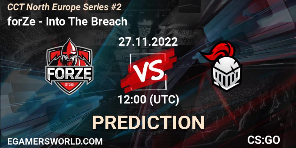 forZe - Into The Breach: Maç tahminleri. 27.11.22, CS2 (CS:GO), CCT North Europe Series #2