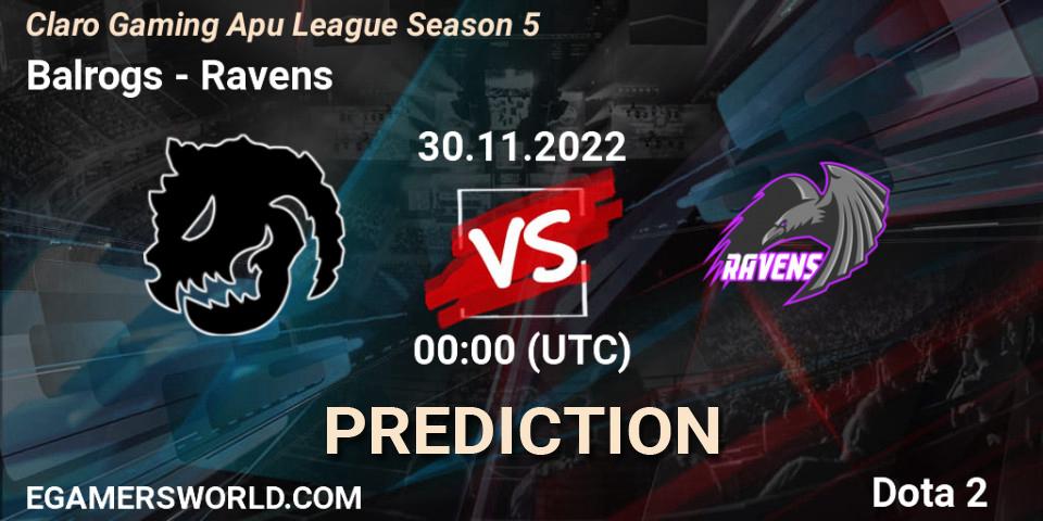 Balrogs - Ravens: Maç tahminleri. 01.12.22, Dota 2, Claro Gaming Apu League Season 5