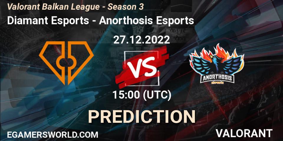 Diamant Esports - Anorthosis Esports: Maç tahminleri. 27.12.22, VALORANT, Valorant Balkan League - Season 3