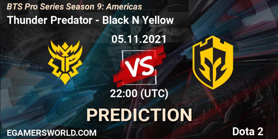 Thunder Predator - Black N Yellow: Maç tahminleri. 06.11.21, Dota 2, BTS Pro Series Season 9: Americas
