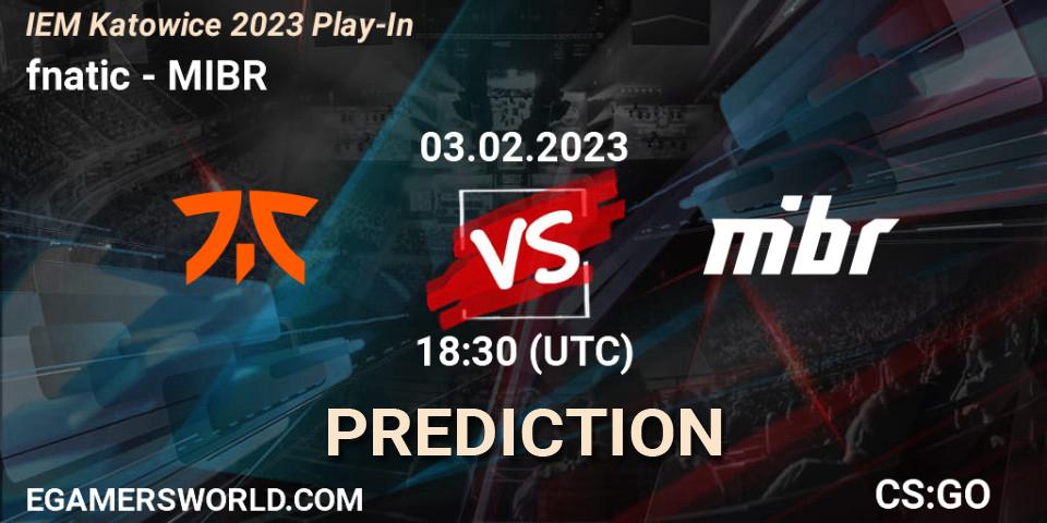 fnatic - MIBR: Maç tahminleri. 03.02.23, CS2 (CS:GO), IEM Katowice 2023 Play-In