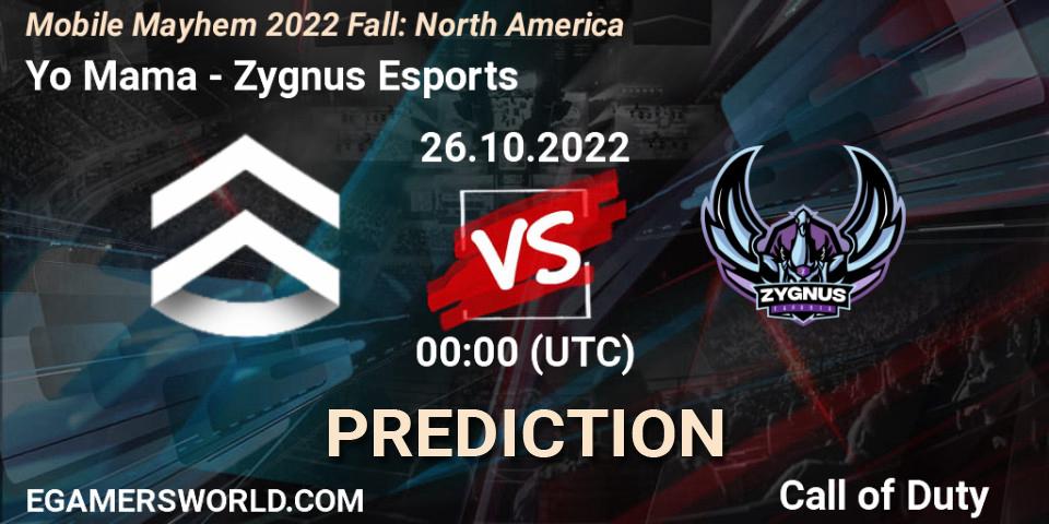Yo Mama - Zygnus Esports: Maç tahminleri. 26.10.22, Call of Duty, Mobile Mayhem 2022 Fall: North America