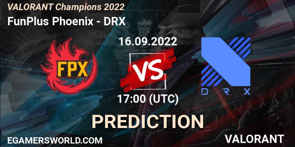 FunPlus Phoenix - DRX: Maç tahminleri. 16.09.22, VALORANT, VALORANT Champions 2022