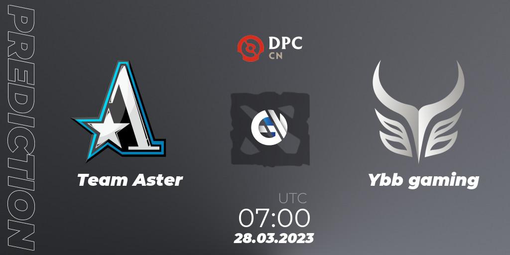 Team Aster - Ybb gaming: Maç tahminleri. 28.03.23, Dota 2, DPC 2023 Tour 2: China Division I (Upper)